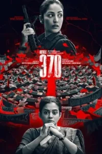 Article 370 (2024) Bollywood Hindi Movie HD