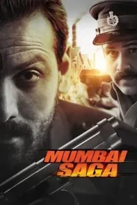 Mumbai Saga (2021) New Bollywood Hindi Full Movie HD Mumbai Saga (2021) New Bollywood Hindi Full Movie HD