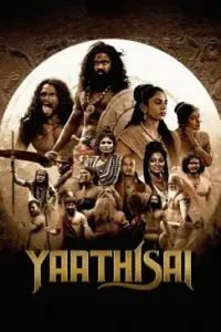 Yaathisai 2023 Hindi + Tamil South Movie HD Yaathisai 2023 Hindi + Tamil South Movie HD